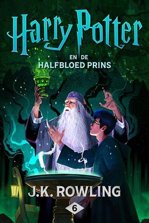 Harry Potter en de Halfbloed Prins by J.K. Rowling