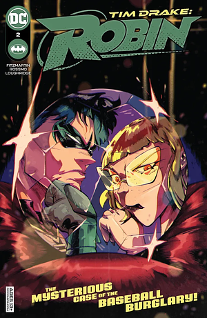 Tim Drake: Robin (2022-) #2 by Riley Rossmo, Ricardo López Ortiz, Meghan Fitzmartin