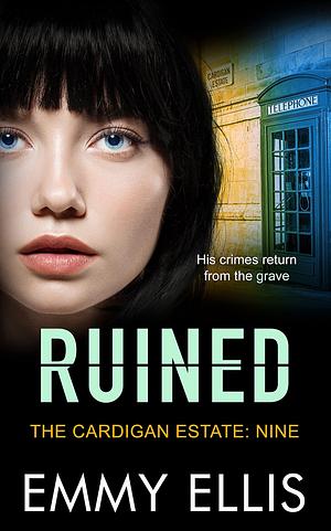 Ruined by Emmy Ellis