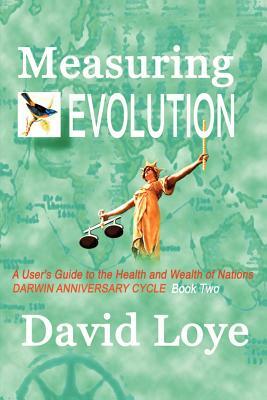 Measuring Evolution by David Loye