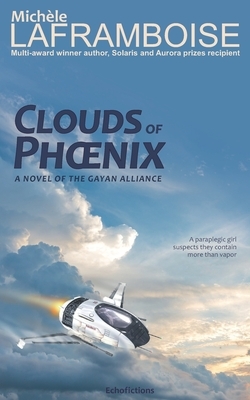Clouds of Phoenix by MichÃ¨le Laframboise