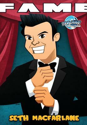 Fame: Seth MacFarlane by Michael Troy