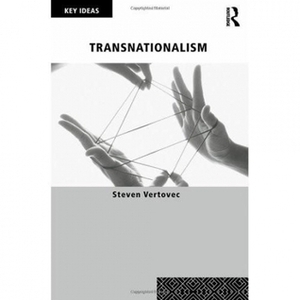 Transnationalism by Steven Vertovec