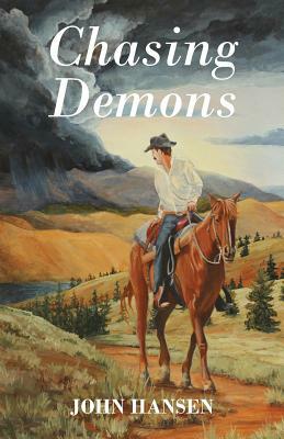 Chasing Demons by John Hansen