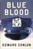 Blue Blood. Edward Conlon by Edward Conlon