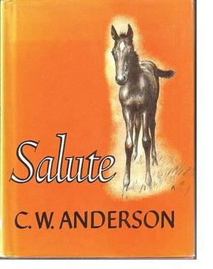 Salute by C. W. Anderson