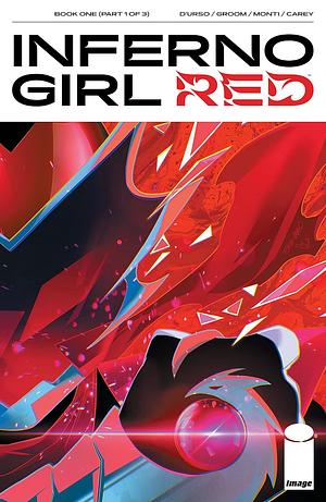 Inferno Girl Red #1 by Mat Groom