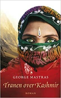Tranen over Kashmir by George Mastras