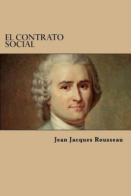 El Contrato Social by Jean-Jacques Rousseau
