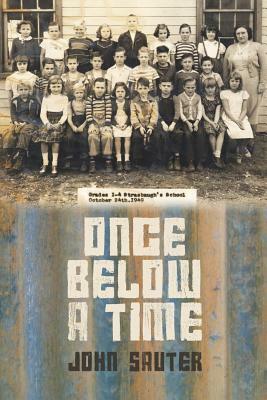 Once Below a Time by John Sauter