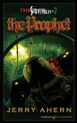 The Prophet: The Survivalist by Jerry Ahern