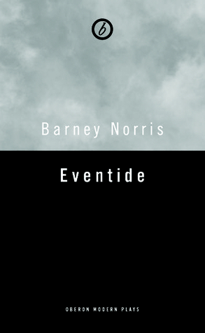 Eventide by Barney Norris