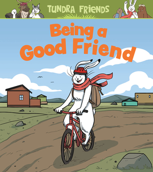 Being a Good Friend (English) by Neil Christopher