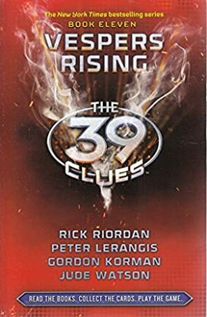 Vespers Rising by Rick Riordan, Jude Watson, Peter Lerangis, Gordon Korman