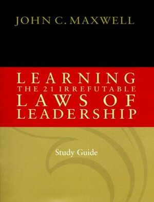 The 21 Irrefutable Laws of Leadership: Follow Them and People Will Follow You [With Battery] by John C. Maxwell