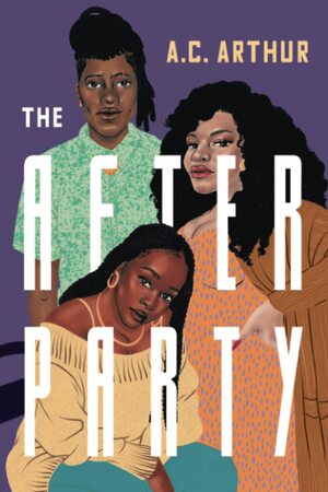 The After Party by A.C. Arthur