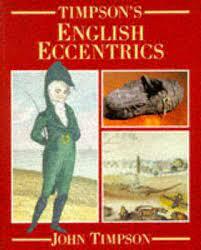 Timpson's English Eccentrics by John Timpson