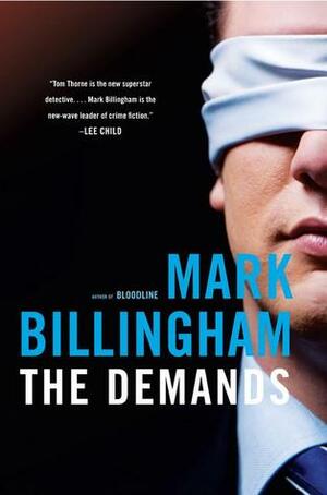 The Demands by Mark Billingham