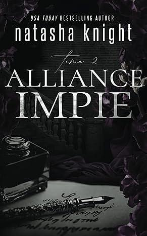 Alliance impie by Natasha Knight