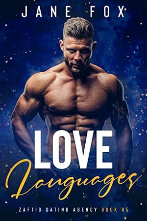 Love Languages (Zaftig Dating Agency) by Jane Fox