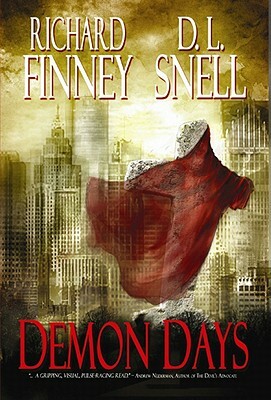 Demon Days by Richard Finney, D. L. Snell