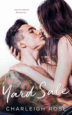 Yard Sale by Charleigh Rose