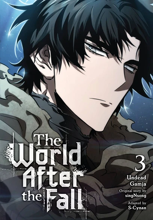 The World After the Fall, Vol. 3 by S-Cynan, singNsong