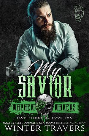 My Savior by Winter Travers, Winter Travers
