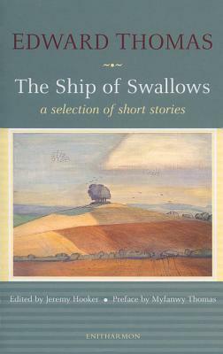 The Ship of Swallows by Edward Thomas