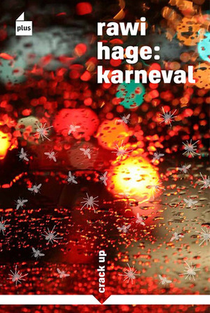 Karneval by Petr Eliáš, Rawi Hage