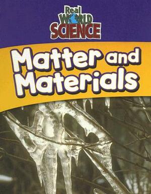 Matter and Materials by John Clark