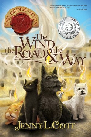 The Wind, the Road and the Way by Jenny L. Cote