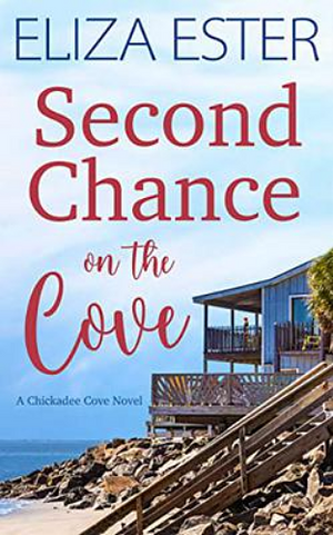 Second Chance on the Cove by Eliza Ester