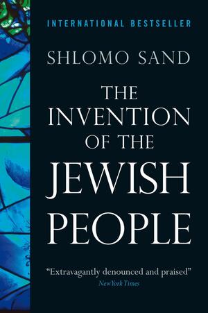 The Invention of the Jewish People by Yael Lotan, Shlomo Sand
