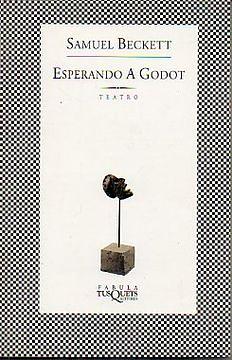 Esperando a Godot by Samuel Beckett