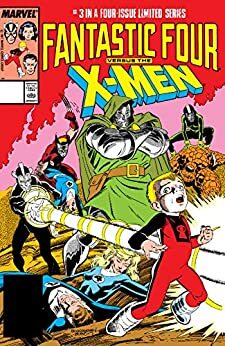 Fantastic Four vs. X-Men #3 by Chris Claremont