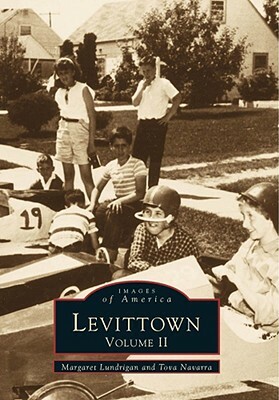 Levittown, Volume II by Margaret Lundrigan Ferrer, Tova Navarra