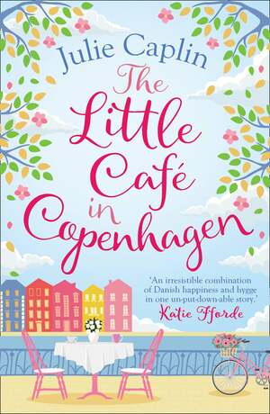 The Little Cafe in Copenhagen by Julie Caplin