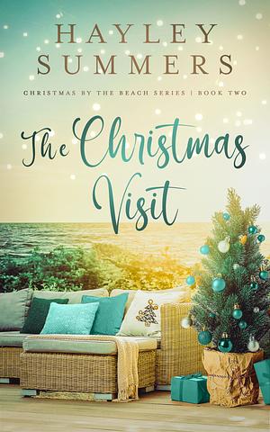 The Christmas Visit by Hayley Summers