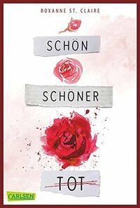 Schön, schöner, tot by Roxanne St. Claire