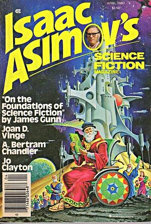 Isaac Asimov's Science Fiction Magazine - 26 - April 1980 by George H. Scithers