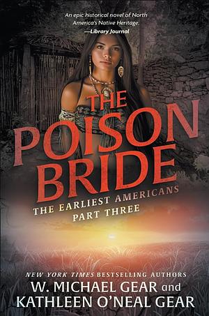 The Poison Bride by Kathleen O'Neal Gear, W. Michael Gear