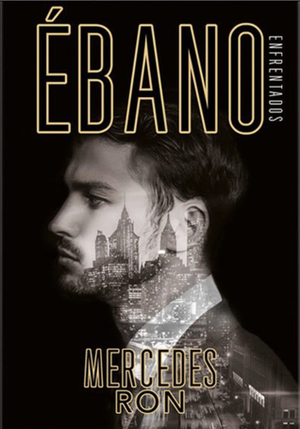 Ébano by Mercedes Ron