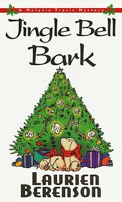 Jingle Bell Bark by Laurien Berenson