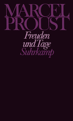 Freuden und Tage by Marcel Proust