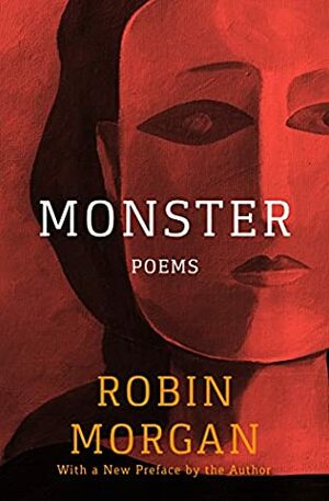 Monster: Poems by Robin Morgan