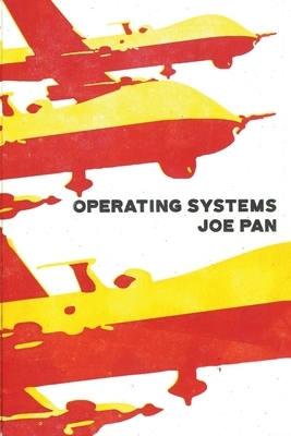 Operating Systems by Joe Pan