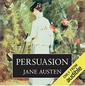 Persuasion  by Jane Austen