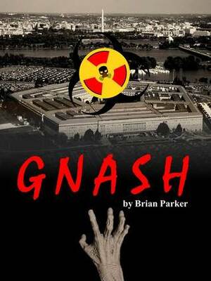 GNASH by Brian Parker