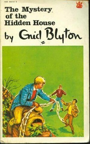 The Mystery of the Hidden House by Enid Blyton